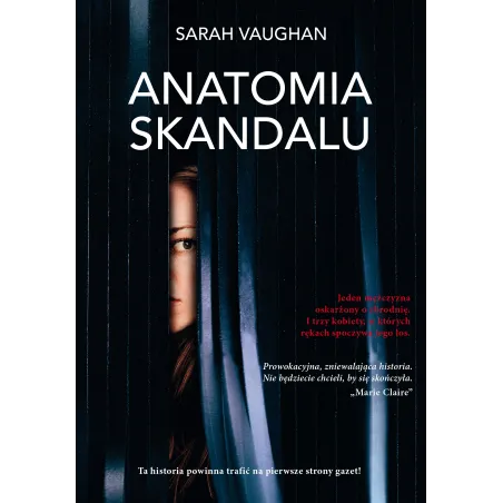 ANATOMIA SKANDALU Sarah Vaughan - Burda Książki