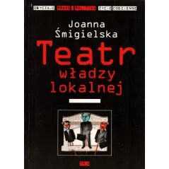 TEATR WŁADZY LOKALNEJ Joanna Śmigielska - Trio