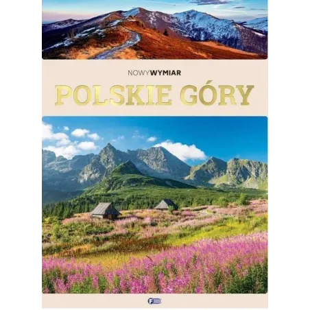 POLSKIE GÓRY NOWY WYMIAR - Fenix