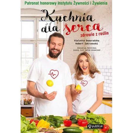 KUCHNIA DLA SERCA ZDROWIE Z ROŚLIN Violetta Domaradzka
