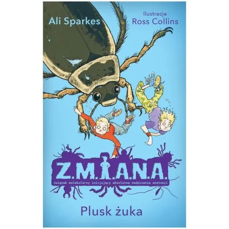 Z.m.i.a.n.a. Plusk Żuka Ali Sparkes Z.m.i.a.n.a. Plusk Żuka Ali Sparkes