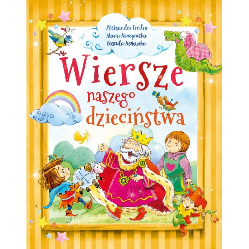WIERSZE NASZEGO DZIECIŃSTWA Aleksander Fredro, Maria Konopnicka, Urszula Kozłowaska - Olesiejuk