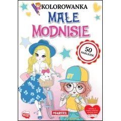 MAŁE MODNISIE. KOLOROWANKA Z NAKLEJKAMI Katarzyna Aleksandra Wolniak - Martel