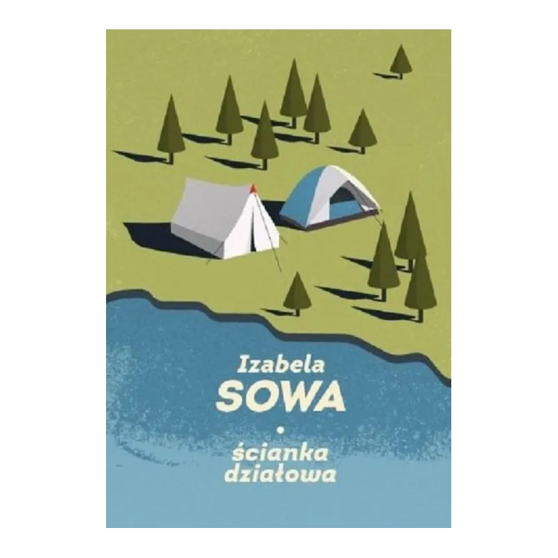 ŚCIANKA DZIAŁOWA Izabela Sowa - Wydawnictwo SI