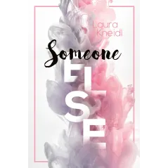 SOMEONE ELSE Laura Kneidl - Jaguar