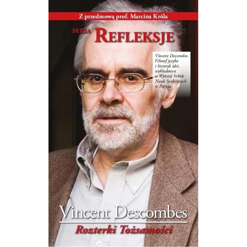 ROZTERKI TOŻSAMOŚCI Vincent Descombes - Kurhaus Publishing