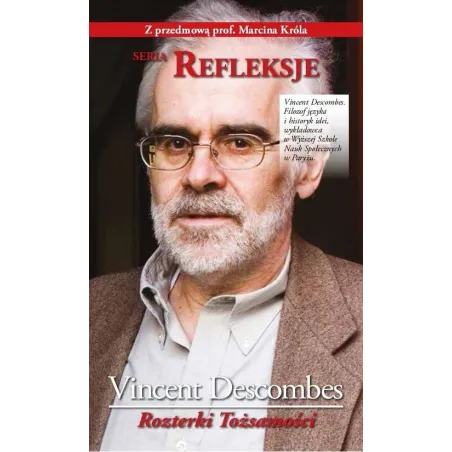ROZTERKI TOŻSAMOŚCI Vincent Descombes - Kurhaus Publishing