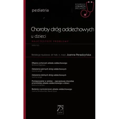 CHOROBY DRÓG ODDECHOWYCH U DZIECI W GABINECIE LEKARZA SPECJALISTY NAJCZĘSTSZE PROBLEMY - Wydawnictwo Lekarskie PZWL