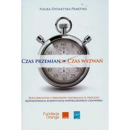 CZAS PRZEMIAN CZAS WYZWAŃ - SBP