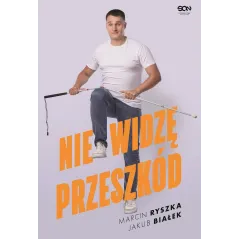 NIE WIDZĘ PRZESZKÓD Jakub Białek, Marcin Ryszka - Sine Qua Non