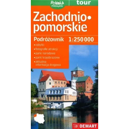 ZACHODNIOPOMORSKIE PODRÓŻOWNIK MAPA TURYSTYCZNA 1 : 250 000 - Demart