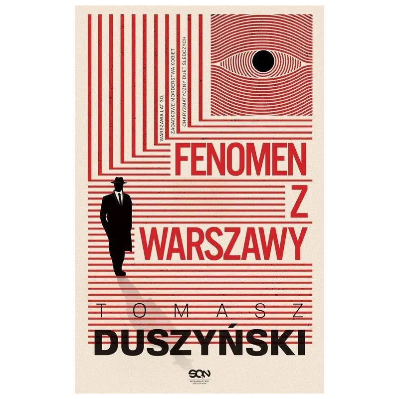 FENOMEN Z WARSZAWY Tomasz Duszyński - Sine Qua Non