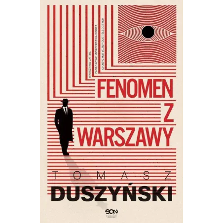 FENOMEN Z WARSZAWY Tomasz Duszyński - Sine Qua Non