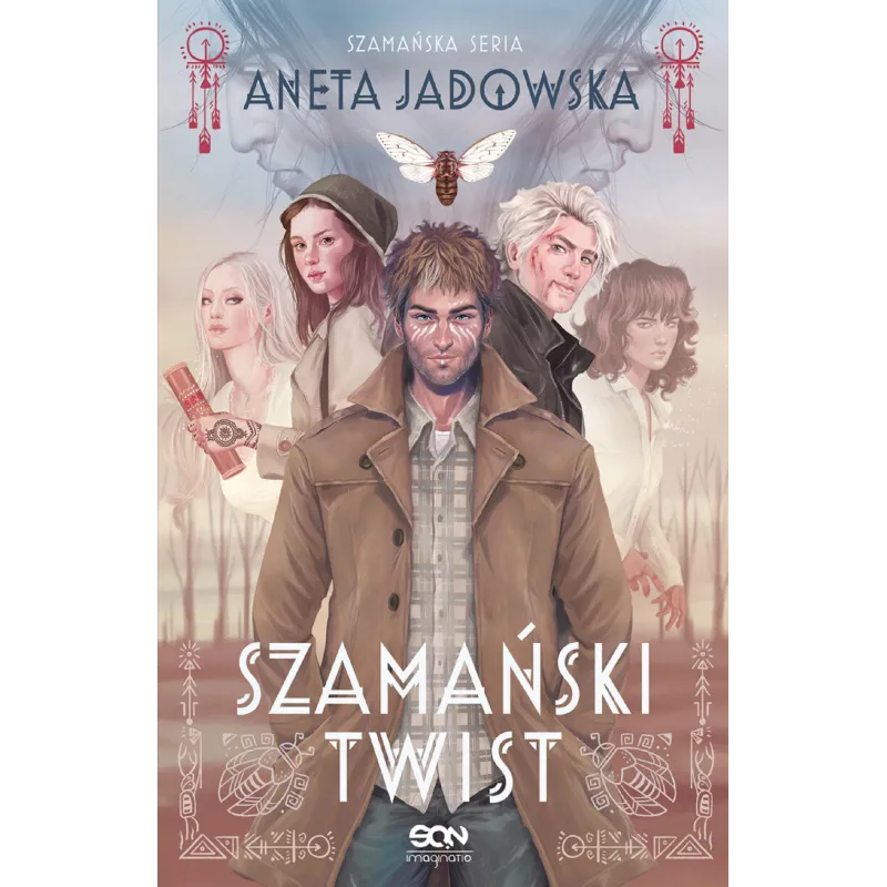 SZAMAŃSKI TWIST TRYLOGIA SZAMAŃSKA 3 Aneta Jadowska - Sine Qua Non