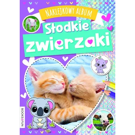 SŁODKIE ZWIERZAKI NAKLEJKOWY ALBUM - Books and Fun