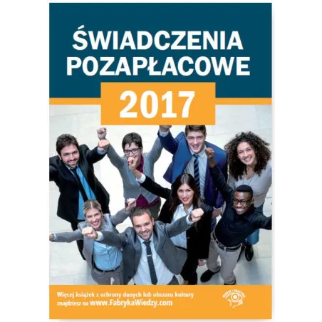 ŚWIADCZENIA POZAPŁACOWE 2017 - Oficyna Prawa Polskiego