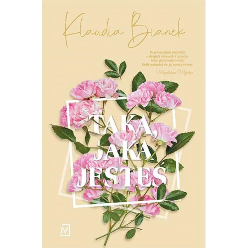 Taką, jaka jesteś Klaudia Bianek