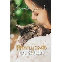 PROMYCZEK NA ŚWIĘTA Klaudia Bianek - Czwarta Strona