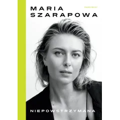 NIEPOWSTRZYMANA Maria Sharapova - Marginesy
