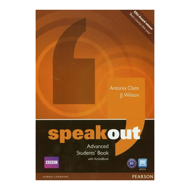 SPEAKOUT ADVANCED STUDENTS BOOK B2+/-C1 Jj Wilson, Antonia Clare - Pearson
