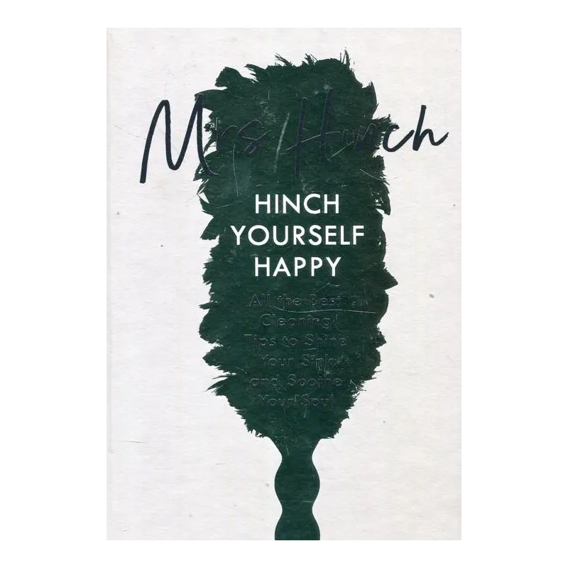 HINCH YOURSELF HAPPY Mrs Hinch - Penguin Books