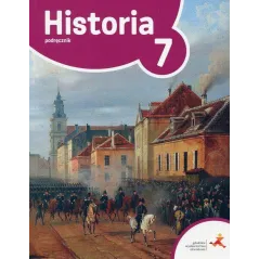 HISTORIA KLASA 7 PODRĘCZNIK SZKOŁA PODSTAWOWA - GWO