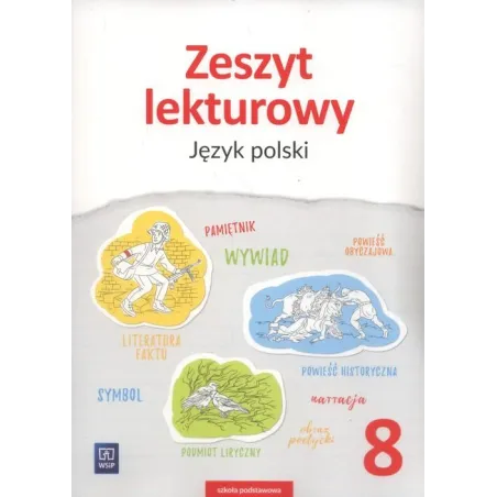 JĘZYK POLSKI KLASA 8 ZESZYT LEKTUROWY - WSiP