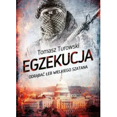 EGZEKUCJA ODRĄBAĆ ŁEB WIELKIEGO SZATANA Tomasz Turowski - Melanż