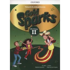 GOLD SPARKS 2 PODRĘCZNIK + CD SZKOŁA PODSTAWOWA Paul Davies, Magdalena Szpotowicz, Małgorzata Szulc-Kurpaska - Oxford Univ...