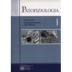 PATOFIZJOLOGIA 1 Sławomir Maśliński, Jan Ryżewski - Wydawnictwo Lekarskie PZWL