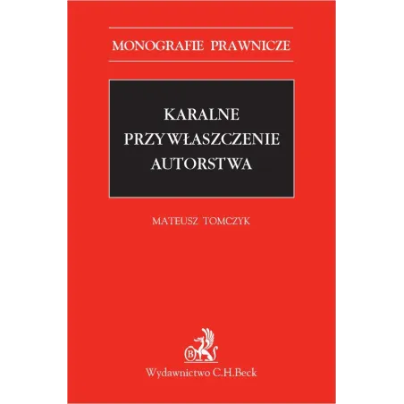 Karalne Przywłaszczenie Autorstwa Mateusz Tomczyk