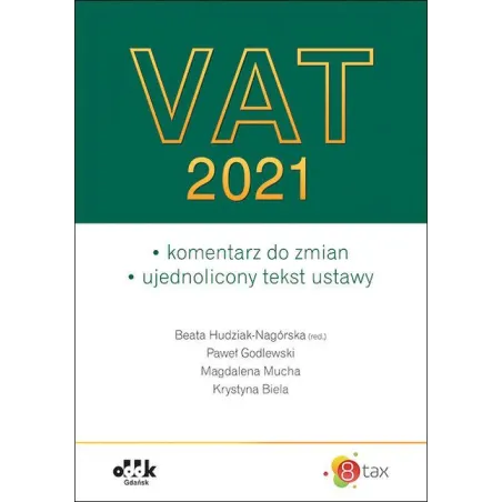 VAT 2021 Magdalena Mucha, Paweł Godlewski, Beata Hudziak-Nagórska - ODDK