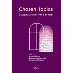 CHOSEN TOPICS OF SUPPORTING PERSONS WITH A DISABILITY Katarzyna Plutecka - Impuls