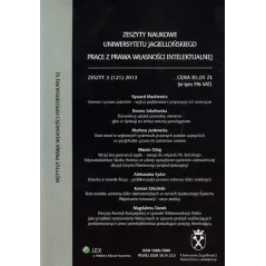 ZESZYTY NAUKOWE UNIWERSETYTU JAGIELLOŃSKIEGO PRACE Z PRAWA WŁASNOŚCI INTELEKTUALNEJ - Wydawnictwo Uniwersytetu Jagiellońs...