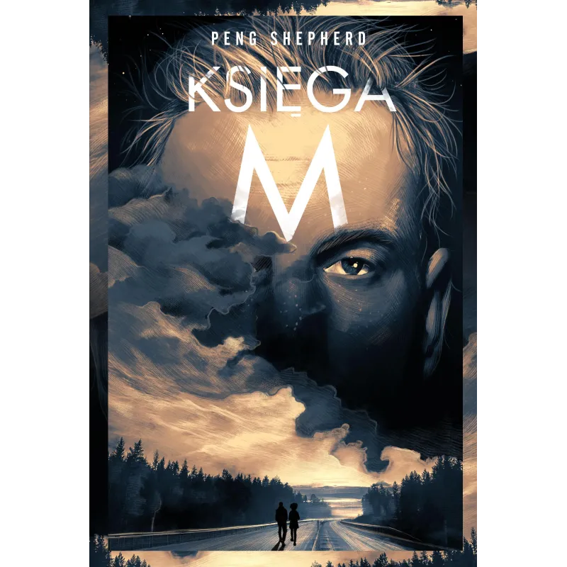 KSIĘGA M Peng Shepherd - Słowne