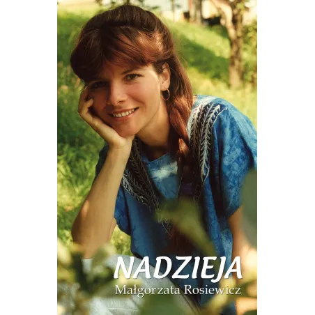 NADZIEJA II GATUNEK Małgorzata Rosiewicz - Poligraf
