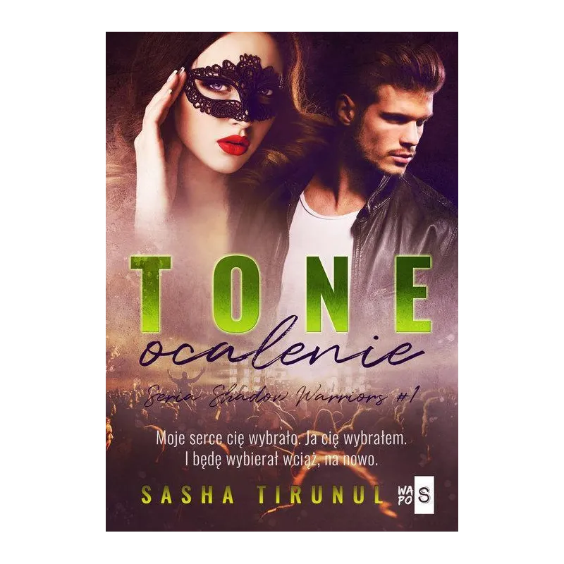 TONE OCALENIE Sasha Tirunul - WasPos
