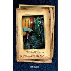 KRWAWY ROMEO Agata Rączka - Novae Res