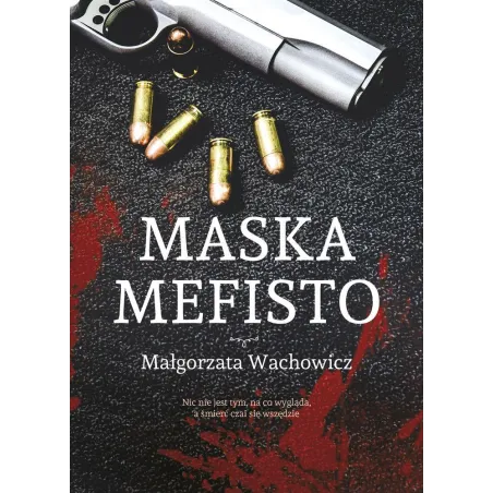 MASKA MEFISTO Małgorzata Wachowicz - Melanż
