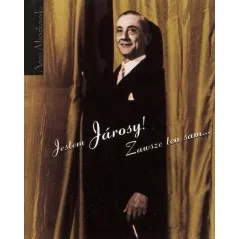JESTEM JAROSY! ZAWSZE TEN SAM... + CD Anna Mieszkowska - Muza