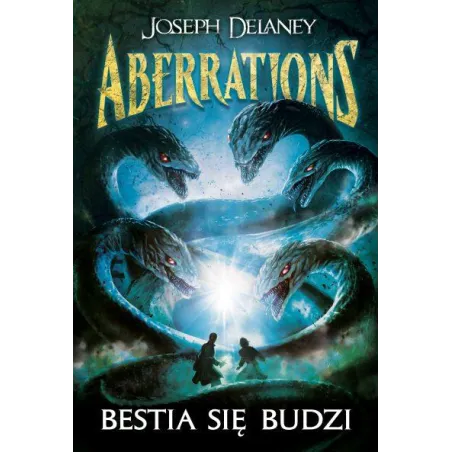 BESTIA SIĘ BUDZI ABERRATIONS Joseph Delaney - Jaguar