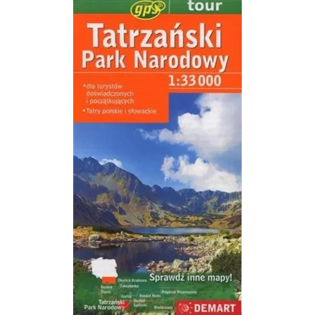 TATRZAŃSKI PARK NARODOWY MAPA TURYSTYCZNA 1 : 33 000 TOUR GPS - Demart