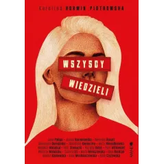 WSZYSCY WIEDZIELI Karolina Korwin Piotrowska - Mando