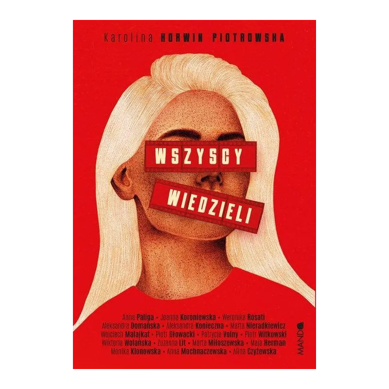 WSZYSCY WIEDZIELI Karolina Korwin Piotrowska - Mando
