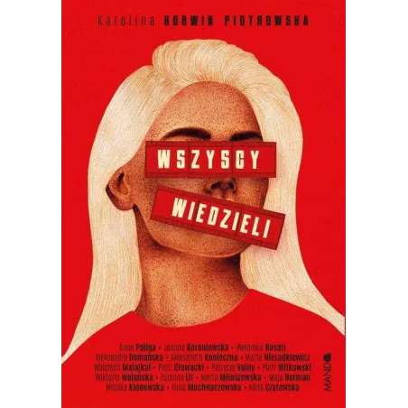 WSZYSCY WIEDZIELI Karolina Korwin Piotrowska - Mando