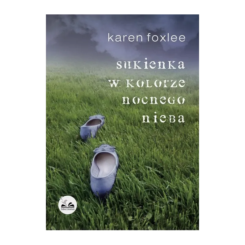 SUKIENKA W KOLORZE NOCNEGO NIEBA Karen Foxlee - Dobra Literatura
