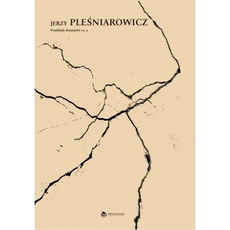 PRZEKŁADY DRAMATÓW 3 Jerzy Pleśniarowicz - Świat Książki
