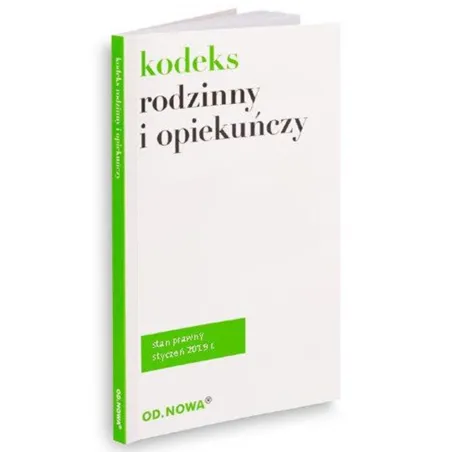 KODEKS RODZINNY I OPIEKUŃCZY