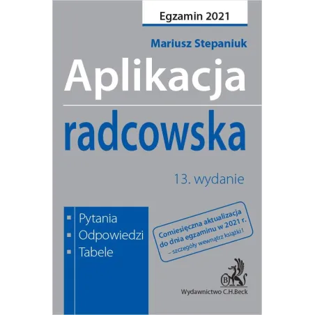 APLIKACJA RADCOWSKA PYTANIA ODPOWIEDZI TABELE Mariusz Stepaniuk - C.H.Beck