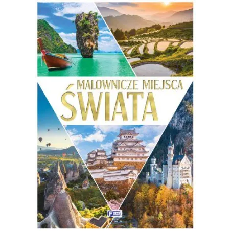 MALOWNICZE MIEJSCA ŚWIATA - Fenix